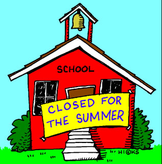 image of school house with caption, "Closed for Summer". 